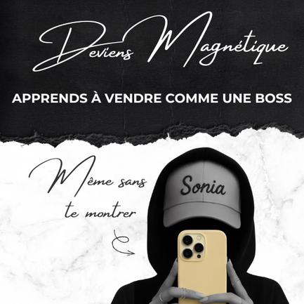 DEVIENS MAGNÉTIQUE